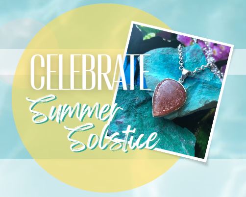 Golden Rays And Crystal Days: Embrace The Summer Solstice